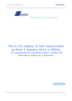 The 0.1% sulphur in fuel requirement as from 1 January 2015