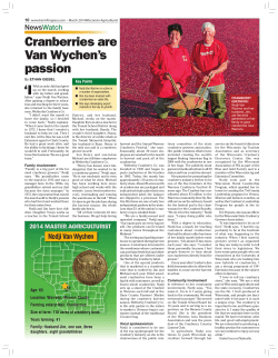 Cranberries are Van Wychen`s passion