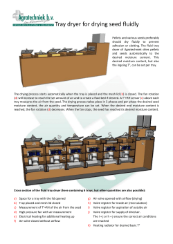 Tray dryer for drying seed fluidly