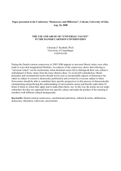 The Use and Abuse of `Universal Values` in the Danish Cartoon