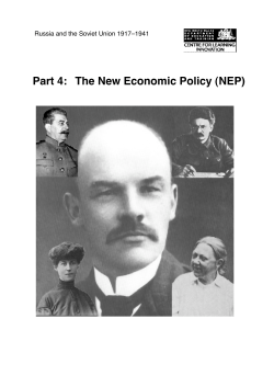 Part 4: The New Economic Policy (NEP)