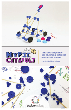 MyPie Catapult Assembly Instructions (Saddle Stitch Letter)