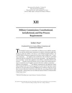 Military Commissions: Constitutional, Jurisdictional, and Due