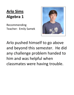 Arlo Sims Algebra 1 Arlo pushed himself to go above and