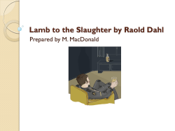 Lamb to the Slaughter by Raold Dahl