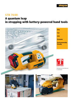 STB 70/80 A quantum leap in strapping with battery