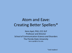 Atom and Eave: Creating Better Spellers