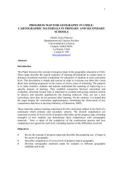 PROGRESS MAP FOR GEOGRAPHY IN CHILE: CARTOGRAPHIC