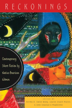Contemporary Short Fiction by Native American Women