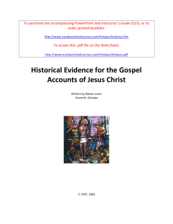 Historical Evidence for the Gospel Accounts of Jesus Christ