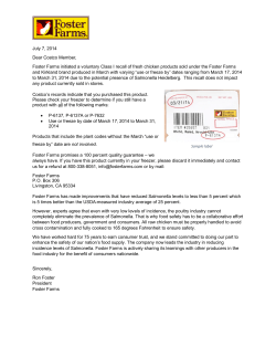 July 7, 2014 Dear Costco Member, Foster Farms initiated a voluntary