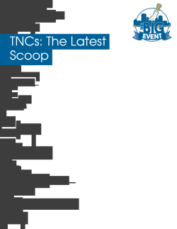TNCs: The Latest Scoop