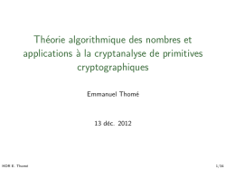 Th&eacute;orie algorithmique des nombres et applications &agrave; la cryptanalyse