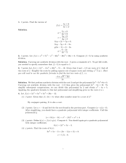 1. 5 points. Find the inverse of f(x) = 5x + 6 3x + 2