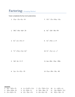 15 21 10 14 x x xy y - + - 6 3 18 9 a ab a b -