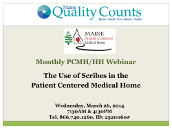 Monthly PCMH/HH Webinar The Use of Scribes in the Patient