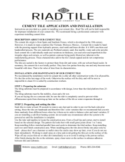 CEMENT TILE APPLICATION AND INSTALLATION