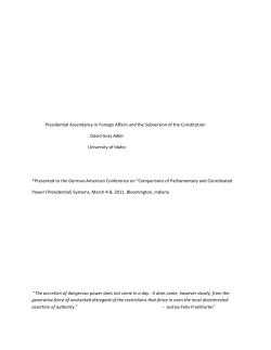 Presidential Ascendancy in Foreign Affairs and the Subversion of