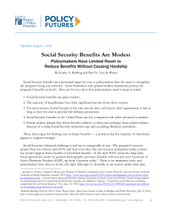 Social Security Benefits Are Modest Policymakers Have Limited