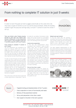 From nothing to complete IT solution in just 9 weeks