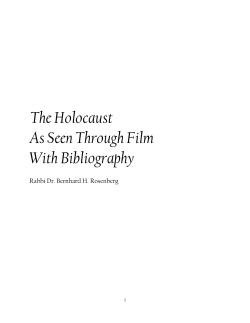 The Holocaust As Seen Through Film With Bibliography