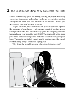 1 The Seat Buckle Sting: Why do Metals Feel Hot?