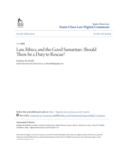 Law, Ethics, and the Good Samaritan: Should There be a Duty to