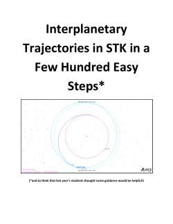 Interplanetary Trajectories in STK in a Few Hundred Easy Steps*