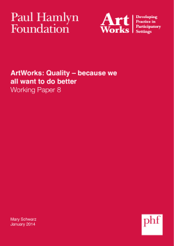 ArtWorks: Quality &ndash; because we all want to do better Working Paper 8
