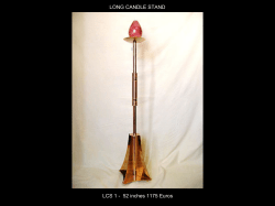 LCS 1 - 52 inches 1175 Euros LONG CANDLE STAND