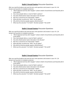Stalin`s Forced Famine Discussion Questions Stalin`s Forced
