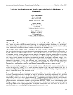 Predicting Run Production and Run Prevention in Baseball: The