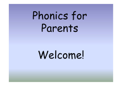 Phonics for Parents - Shaw Ridge Primary School