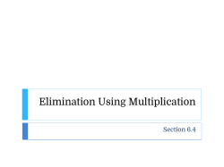 Elimination Using Multiplication