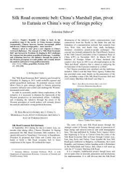 Silk Road economic belt: China`s Marshall plan, pivot to Eurasia or