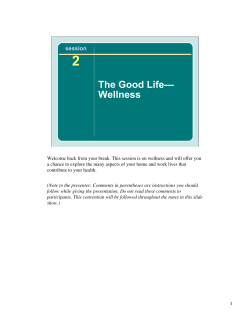 The Good Life&mdash; Wellness