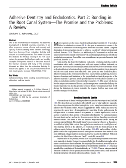Adhesive Dentistry and Endodontics. Part 2: Bonding in the Root