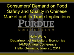 Consumers` Demand on Food Safety and Quality in Chinese Market and