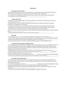 Fighting Begins King George rejects the Petition