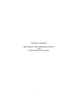 optional session processing the arrested subject and preparation for