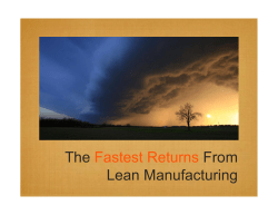 The Fastest Returns From Lean Manufacturing