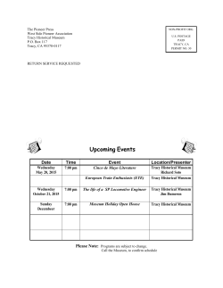 May &ndash; Jun 2015 - Tracy Historical Museum