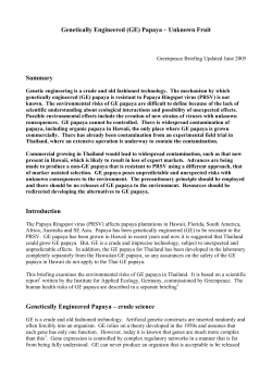 Genetically Engineered (GE) Papaya &ndash; Unknown Fruit Summary