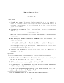 MA1S11 Tutorial Sheet 11 6-9 October 2015 Useful facts: &bull; Domain