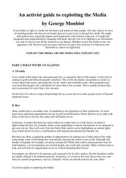 An activist guide to exploiting the Media by George Monbiot