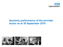 Quarterly performance of the provider sector as at 30 September 2016