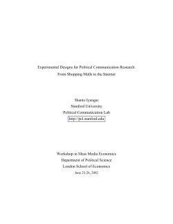 Experimental Designs for Political Communication Research: From