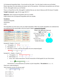 2.6 Compound Inequalities Notes. Do not write on this sheet