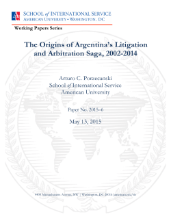 The Origins of Argentina`s Litigation and Arbitration Saga, 2002-2014