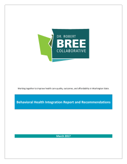 Behavioral Health Integration Report and Recommendations